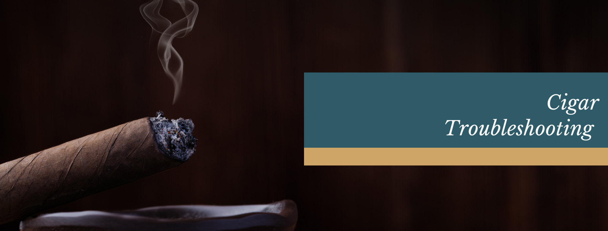 reads: cigar troubleshooting