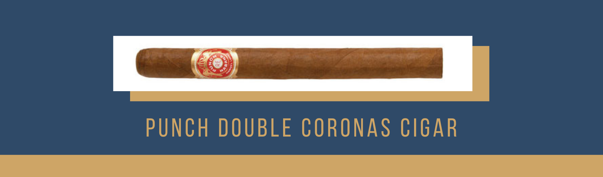 Buy the punch double coronas cigar now