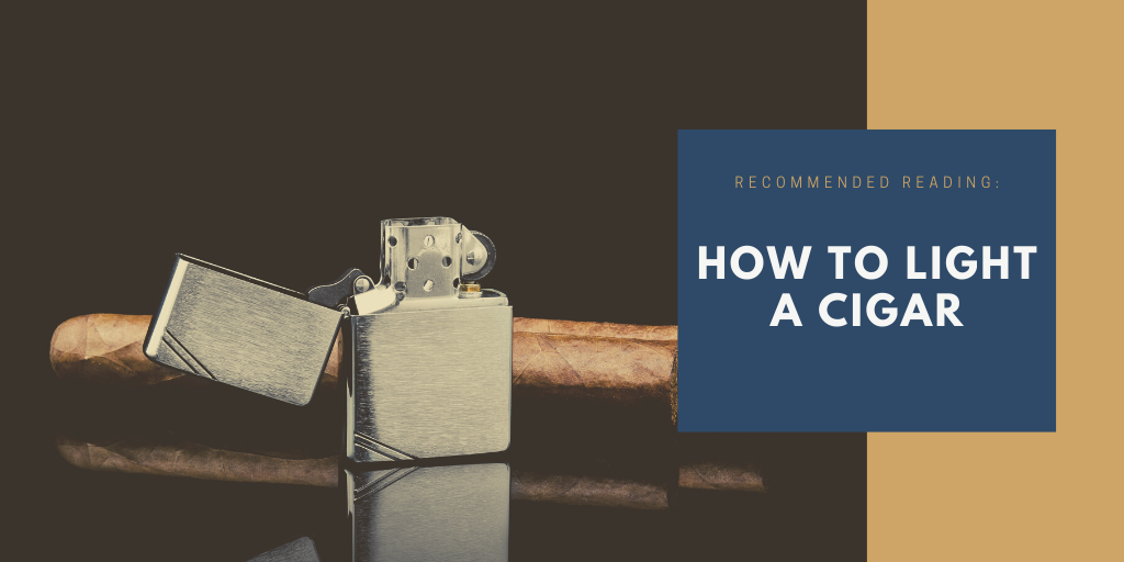How to light a cigar