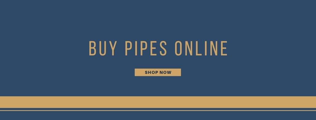 Buy pipes online