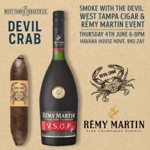 Smoke with the Devil: West Tampa Cigar & Rémy Martin Event [04/06/26] HOVE